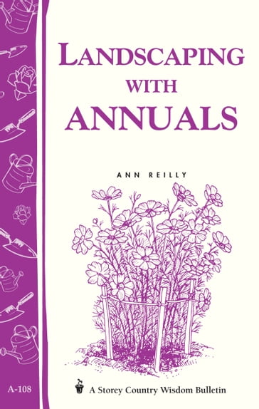 Landscaping with Annuals - Ann Reilly