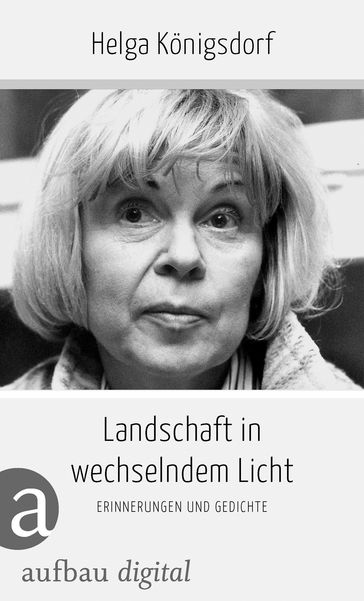 Landschaft in wechselndem Licht - Helga Konigsdorf