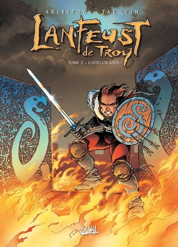 Lanfeust de Troy T03 - Christophe Arleston - Didier Tarquin - Saponti