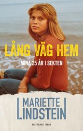 Lang väg hem : mina 25 ar i sekten