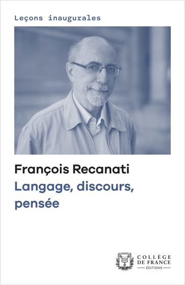 Langage, discours, pensée - François Recanati