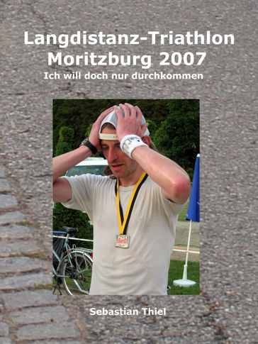 Langdistanz-Triathlon Moritzburg 2007 - Sebastian Thiel