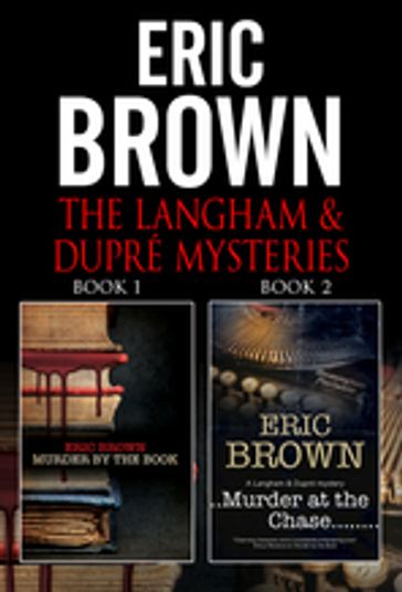 Langham & Dupre Omnibus: 1&2 - Eric Brown