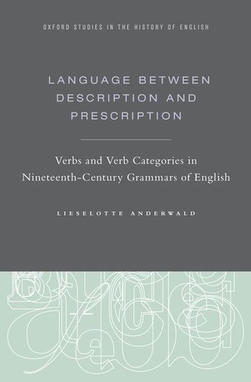 Language Between Description and Prescription - Lieselotte Anderwald