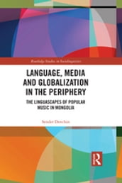 Language, Media and Globalization in the Periphery