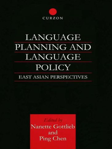 Language Planning and Language Policy - Ping Chen - Nanette Gottlieb