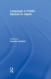 Language in Public Spaces in Japan