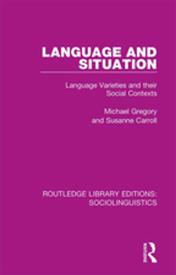 Language and Situation - Michael Gregory - Susanne Carroll