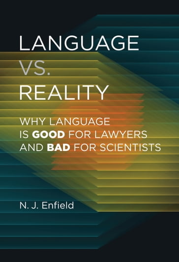 Language vs. Reality - N.J. Enfield