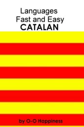 Languages Fast and Easy ~ Catalan