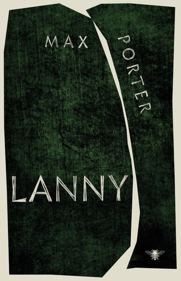 Lanny - Max Porter