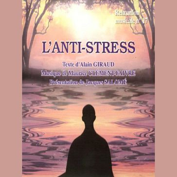 Lanti-stress - Alain Giraud