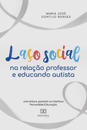 Laço social na relação professor e educando autista