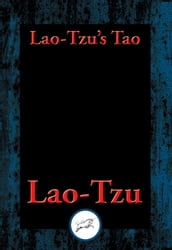Lao-tzu s Tao and Wu Wei