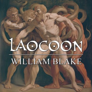 Laocoon - William Blake