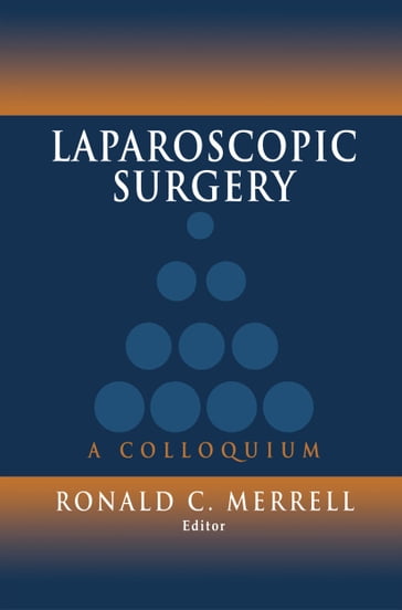 Laparoscopic Surgery - R.M. Olson