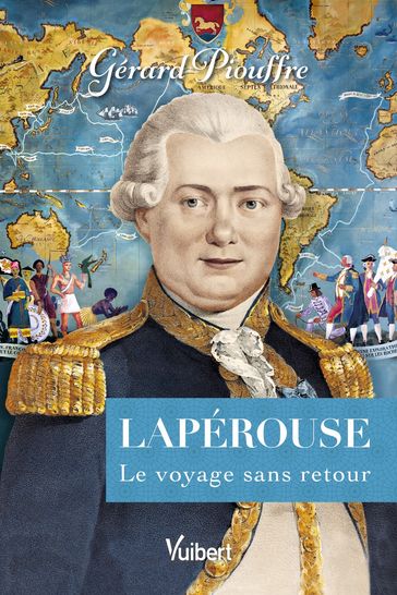 Lapérouse - Gérard Piouffre