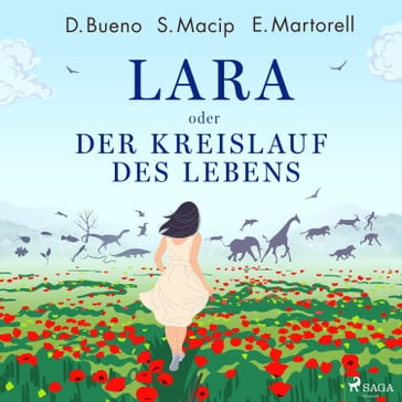 Lara oder Der Kreislauf des Lebens - Eduard Martorell - David Bueno - Salvador Macip