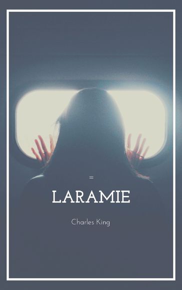 Laramie - Charles King