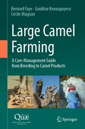 Large Camel Farming