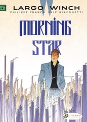 Largo Winch 17 - Morning Star