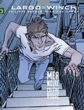 Largo Winch - Diptyques - tome 9 - Diptyque Largo Winch 9/10