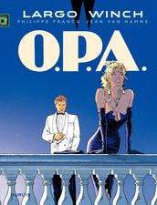 Largo Winch - Tome 3 - O.P.A.