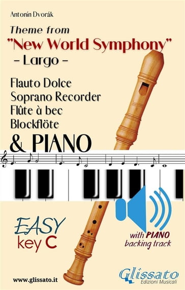 Largo from "New World Symphony" - Soprano Recorder & Piano + audio track - Antonín Dvoák
