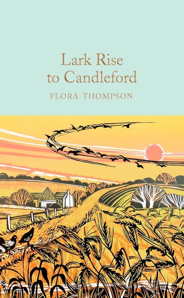 Lark Rise to Candleford - Flora Thompson