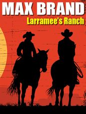 Larramee s Ranch
