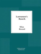 Larramee s Ranch