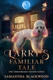 Larry s Familiar Tale