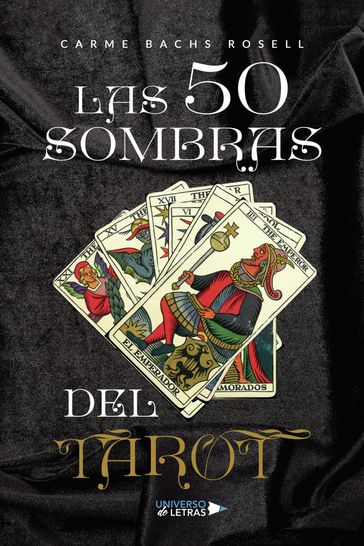 Las 50 sombras del tarot - Carme Bachs Rosell