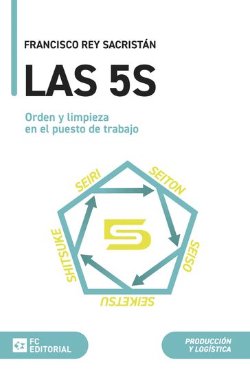 Las 5S - Francisco Rey Sacristán