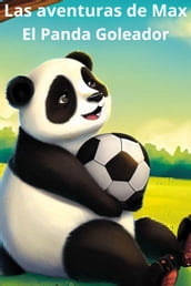 Las Aventuras de Max - El Panda Goleador