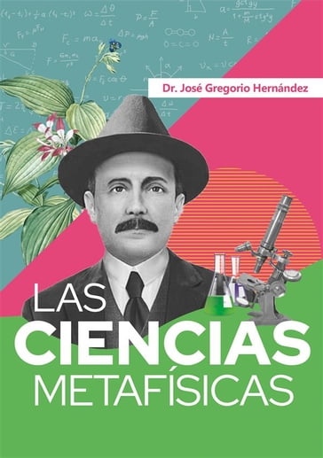 Las Ciencias Metafísicas - Fernando Candiotto - José Gregorio Hernández