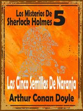 Las Cinco Semillas De Naranja