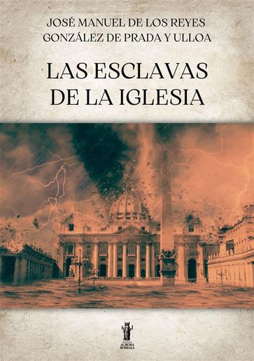 Las Esclavas de la Iglesia - Manuel González Prada