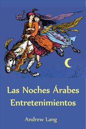 Las Noches Árabes Entretenimientos (Translated)