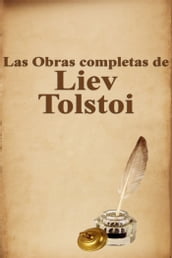 Las Obras completas de Liev Tolstoi