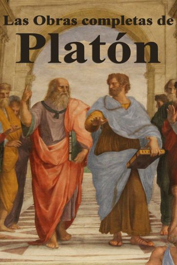 Las Obras completas de Platón - Platón