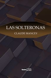 Las Solteronas