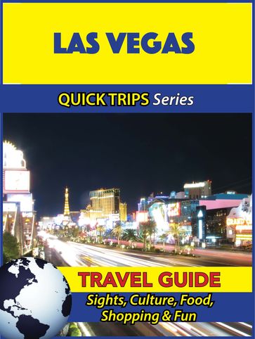 Las Vegas Travel Guide (Quick Trips Series) - Jody Swift