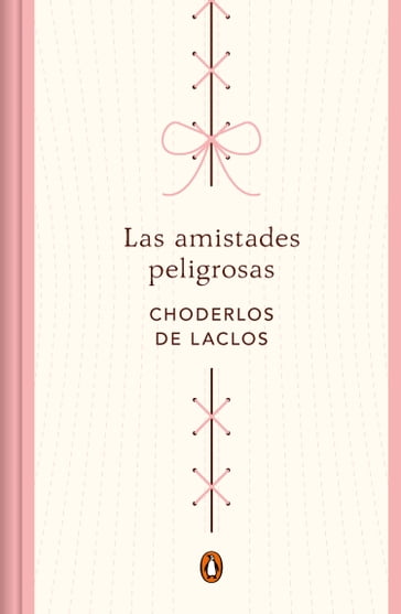 Las amistades peligrosas (edición conmemorativa) - Pierre Choderlos de Laclos