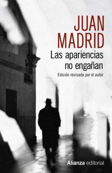 Las apariencias no engañan - Juan Madrid