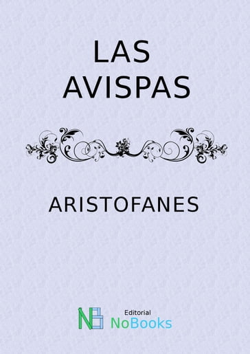 Las avispas - Aristofanes