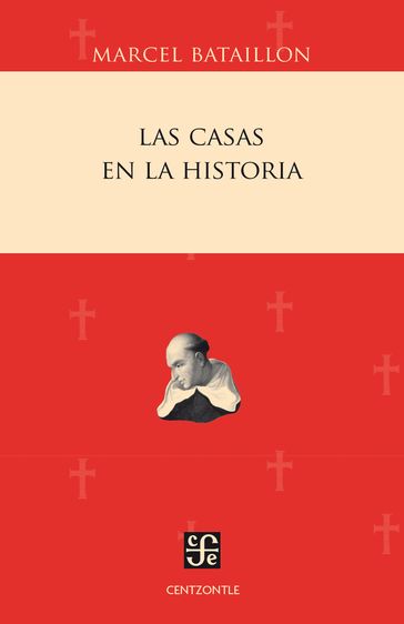 Las casas en la historia - Gilles Bataillon - Ignacio Díaz de la Serna - Marcel Bataillon