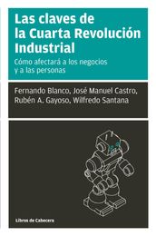 Las claves de la Cuarta Revolución Industrial