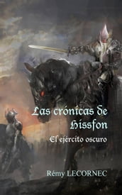 Las crónicas de Hissfon - El ejército oscuro