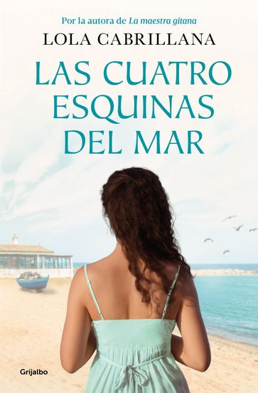 Las cuatro esquinas del mar - Lola Cabrillana